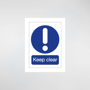 Keep Clear Door Sign